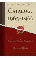 Catalog, 1965-1966 (Classic Reprint)