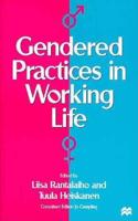 Gendered Practices in Working Life