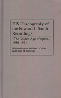 Ejs: Discography of the Edward J. Smith Recordings