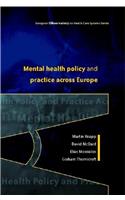 Mental Health Policy and Practice Across Europe