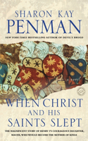 When Christ and His Saints Slept: (English)
