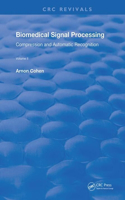 Biomedical Signal Processing: Volume 2: Compression and Automatic Recognition