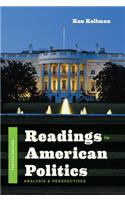 Readings in American Politics: Analysis and Perspectives