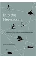 Into the Newsroom