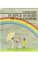Purple Is Part of a Rainbow