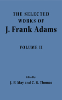 Selected Works of J. Frank Adams