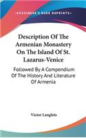 Description Of The Armenian Monastery On The Island Of St. Lazarus-Venice
