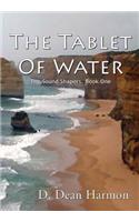 Tablet of Water