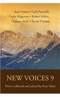 New Voices 9: Pieces collected and edited by Kate Sykes(English)