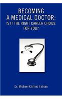 Becoming a Medical Doctor