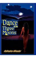 Dance of the Three Moons