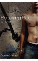 Becoming Alec