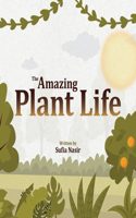 Amazing Plant Life