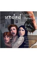 Undad - Volume Three