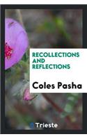 Recollections and Reflections