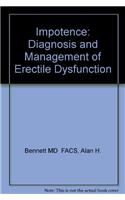 Impotence: Diagnosis and Management of Erectile Dysfunction