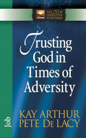 Trusting God in Times of Adversity