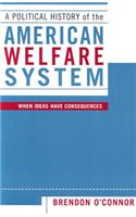 Political History of the American Welfare System