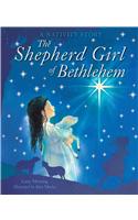 The Shepherd Girl of Bethlehem