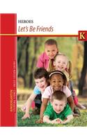 Kindergarten Stepping Stones Let's be Friends DLG
