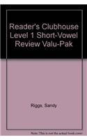 Reader's Clubhouse Level 1 Short-Vowel Review Valu-Pak