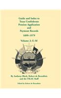 Guide and Index to Texas Confederate Pension Application and Payment Records, 1899-1979