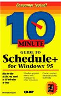 10 Minute Guide to Schedule Plus (Sams Teach Yourself in 10 Minutes)