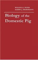 Biology of the Domestic Pig, Second Edition