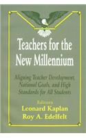 Teachers for the New Millennium