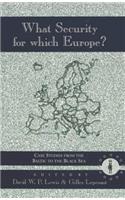 What Security for Which Europe?