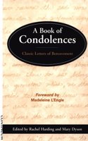 A Book of Condolences: Classic Letters of Bereavement