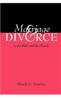 Marriage and Divorce in the Bible and the Church