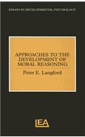 Approaches to the Development of Moral Reasoning