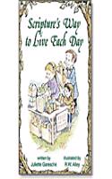 Scripture's Way to Live Each Day