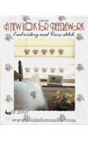New Look for Needlework: Embroidery and Cross Stitch
