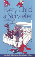 Every Child a Storyteller