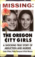 Missing: The Oregon City Girls