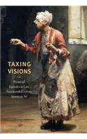 Taxing Visions