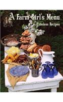 A Farm Girl's Menu