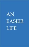 Easier Life