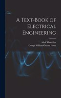 Text-book of Electrical Engineering