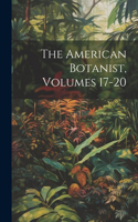 American Botanist, Volumes 17-20