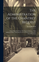 Administration of the Chantrey Bequest