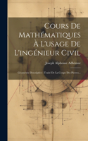 Cours De Mathématiques À L'usage De L'ingénieur Civil