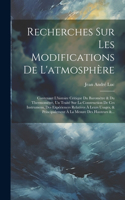 Recherches Sur Les Modifications De L'atmosphère