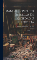 Manual Completo De Juegos De Sociedad O Tertulia