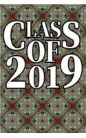 Class Of 2019: A Lined Notebook For 2019 Graduates