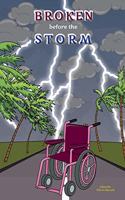 Broken Before the Storm