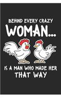 Behind Every Crazy Woman is a Man Who Made Her That Way