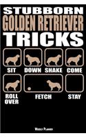 Stubborn Golden Retriever Tricks Weekly Planner